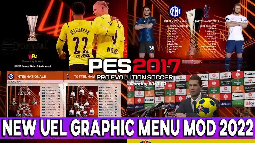 PES 2017 NEW UEL GRAPHIC MENU MOD 2022 PES 2017 Gaming WitH TR