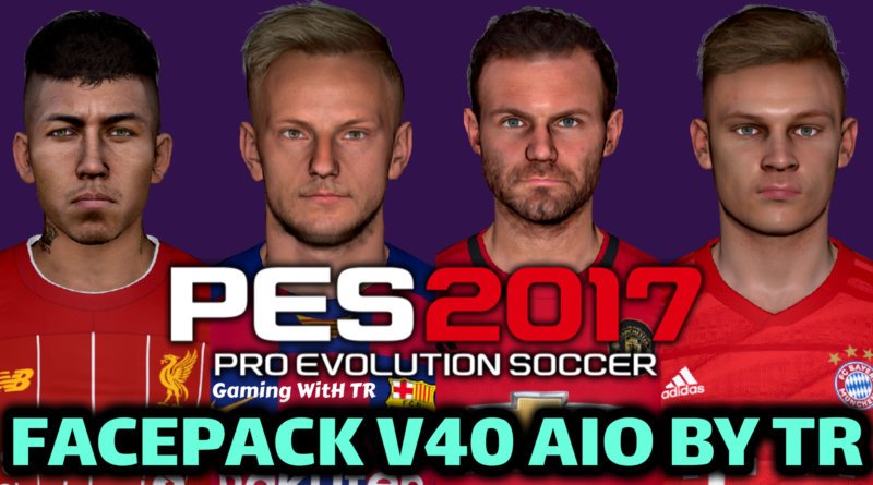 PES 2017 | FACEPACK V40 AIO BY TR