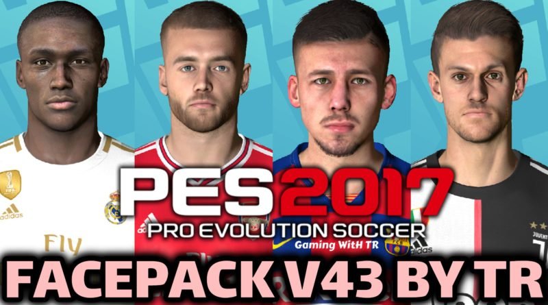 PES 2017 | FACEPACK V43 BY TR