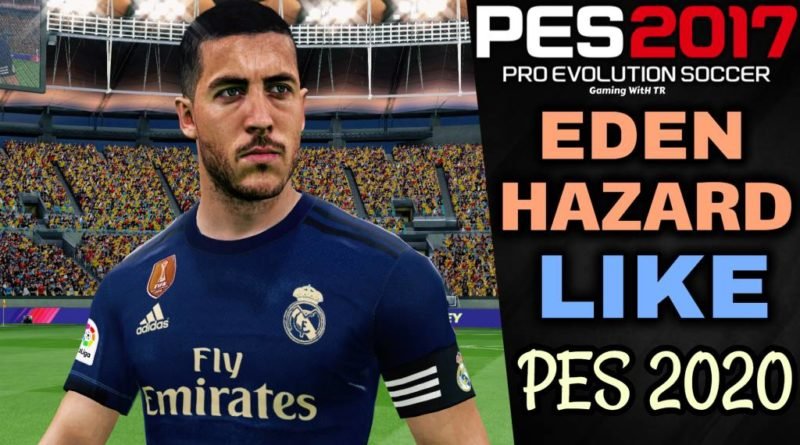 PES 2017 | EDEN HAZARD FACE & HAIR LIKE PES 2020