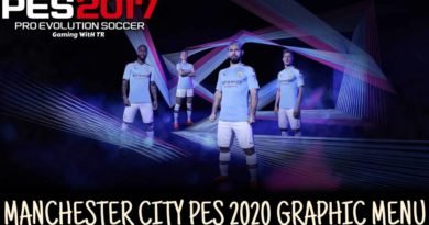PES 2017 | MANCHESTER CITY | PES 2020 GRAPHIC MENU