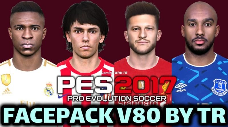 PES 2017 | FACEPACK V80 BY TR | DOWNLOAD & INSTALL