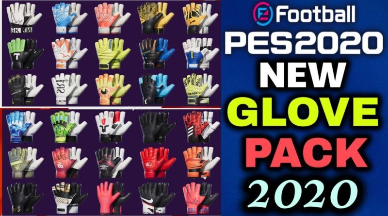 PES 2020 | NEW GLOVEPACK 2020 BY TISERA09 | DOWNLOAD & INSTALL