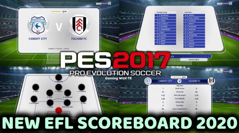 PES 2017 | NEW SCOREBOARD 2020 | EFL CHAMPIONSHIP 2020 | DOWNLOAD & INSTALL