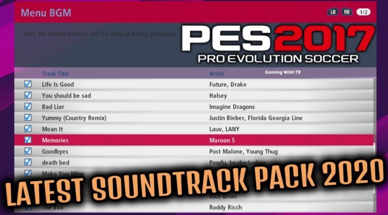 PES 2017 | LATEST SOUNDTRACK PACK 2020 | DOWNLOAD & INSTALL