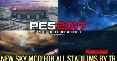 PES 2017 | NEW SKY MOD FOR ALL STADIUMS BY TR | DOWNLOAD & INSTALL
