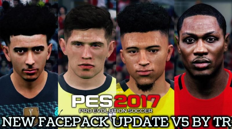 PES 2017 | NEW FACEPACK UPDATE V5 BY TR | DOWNLOAD & INSTALL
