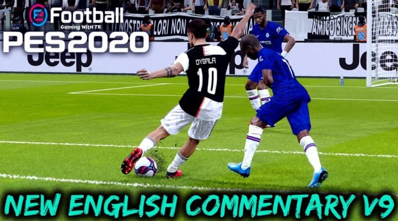 PES 2020 | NEW ENGLISH COMMENTARY 2020 & PLAYERS CALLNAMES V9 | DOWNLOAD & INSTALL