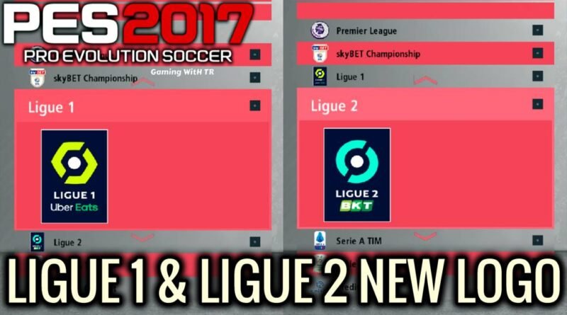 PES 2017 | LIGUE 1 & LIGUE 2 NEW LOGO | DOWNLOAD & INSTALL