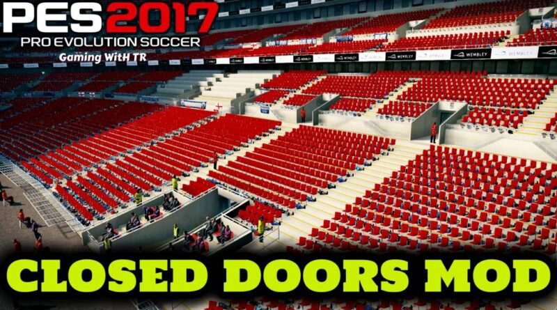 PES 2017 | CLOSED DOORS MOD | NO CROWD | DOWNLOAD & INSTALL