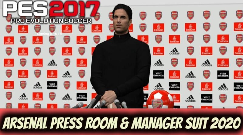 PES 2017 | ARSENAL PRESS ROOM & MANAGER SUIT 2020 | DOWNLOAD & INSTALL