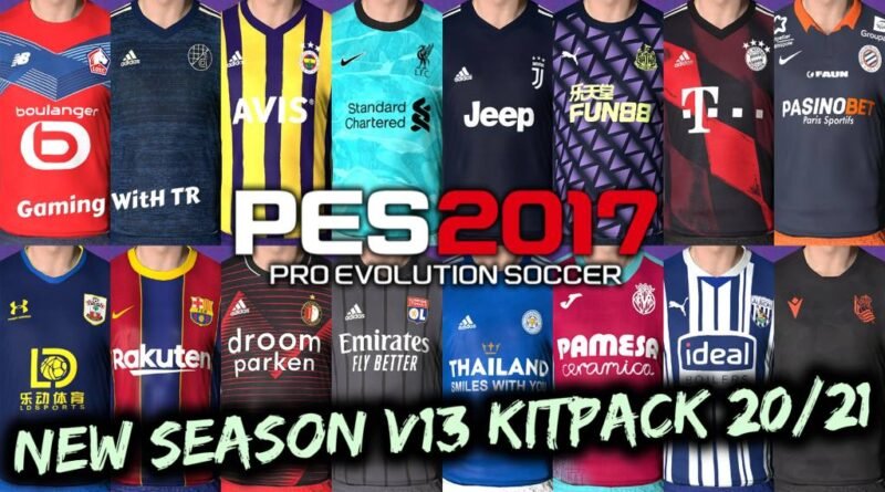PES 2017 | NEW SEASON KITPACK 2020/2021 | ALL IN ONE V13 | DOWNLOAD & INSTALL