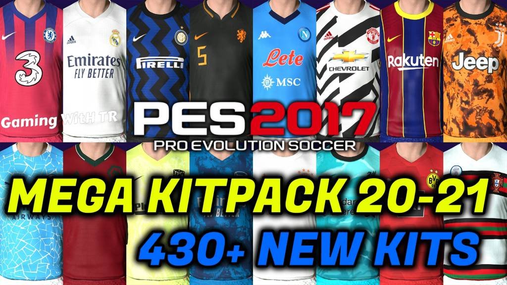 Pes 17 Mega Kitpack 21 430 New Kits V7 Pes 17 Gaming With Tr