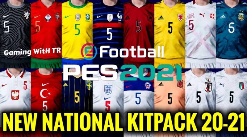 PES 2021 | NEW NATIONAL KITPACK 20-21 | DOWNLOAD & INSTALL