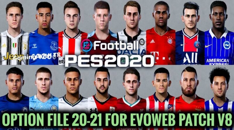 PES 2020 | LATEST OPTION FILE 20-21 | EVOWEB PATCH V8 | NOVEMBER UPDATE