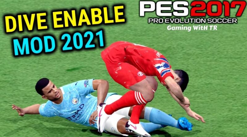 PES 2017 | NEW DIVE ENABLE MOD WITH NEW GAMEPLAY 2021 | DOWNLOAD & INSTALL