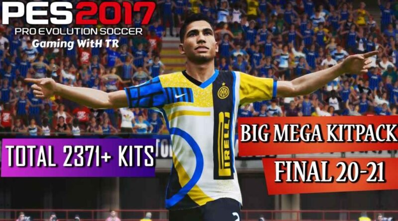 PES 2017 | BIG MEGA KITPACK FINAL 20-21 | TOTAL 2371+ KITS | DOWNLOAD & INSTALL