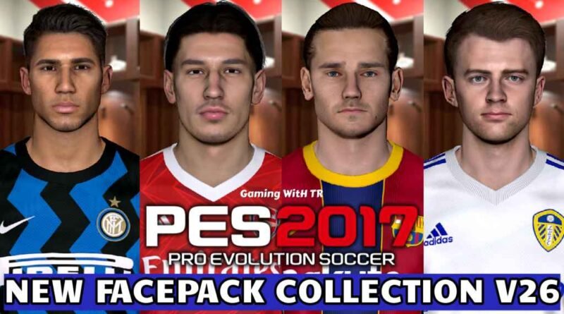 PES 2017 | NEW FACEPACK COLLECTION V26 | DOWNLOAD & INSTALL