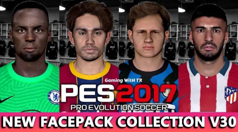 PES 2017 | NEW FACEPACK COLLECTION V30 | DOWNLOAD & INSTALL