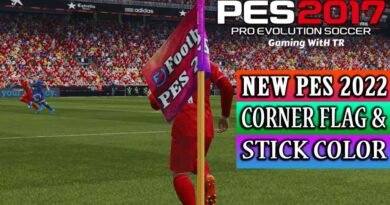 PES 2017 | NEW PES 2022 CORNER FLAG & NEW STICK COLOR | UNOFFICIAL VERSION | DOWNLOAD & INSTALL