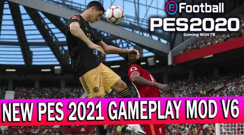 PES 2020 | NEW PES 2021 GAMEPLAY MOD V6 | DOWNLOAD & INSTALL