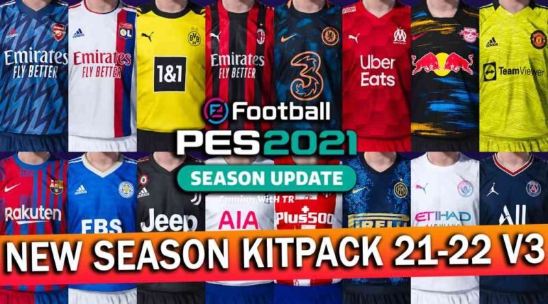 PES 2021 | NEW SEASON KITPACK 21-22 V3 FOR SMOKE PATCH | DOWNLOAD & INSTALL