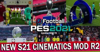 PES 2021 NEW S21 CINEMATICS MOD R2