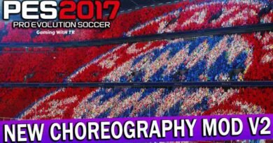 PES 2017 NEW CHOREOGRAPHY MOD V2 FOR AZ STADIUM