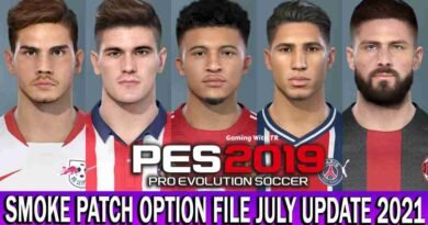 PES 2019 LATEST OPTION FILE 2021 SMOKE PATCH 19.3.7 JULY UPDATE UNOFFICIAL