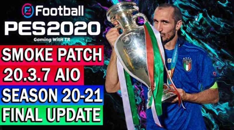 PES 2020 NEW OFFICIAL SMOKE PATCH 20.3.7 AIO