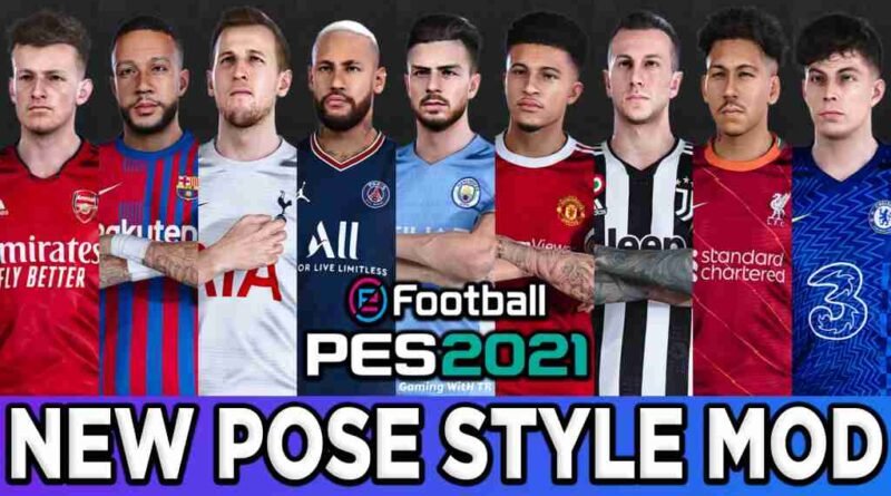 PES 2021 NEW POSE STYLE