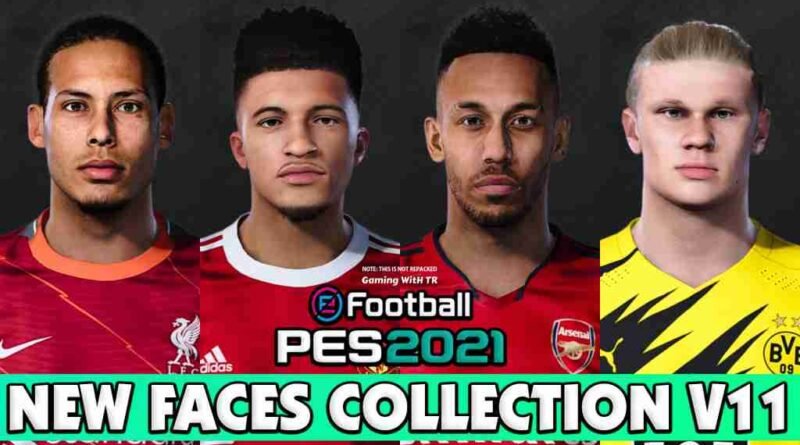 PES 2021 NEW FACES COLLECTION V11