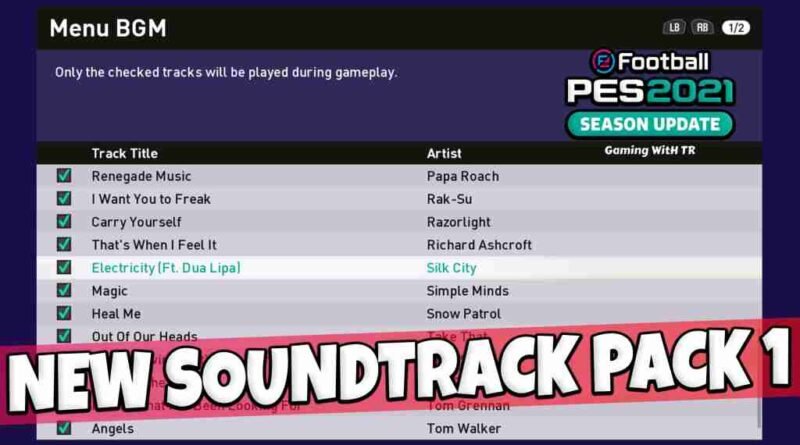 PES 2021 NEW SOUNDTRACK PACK 1