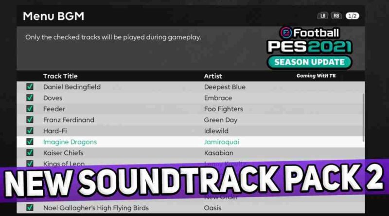 PES 2021 NEW SOUNDTRACK PACK 2