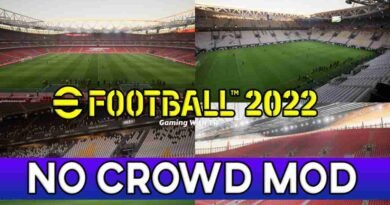 EFOOTBALL 2022 NO CROWD MOD