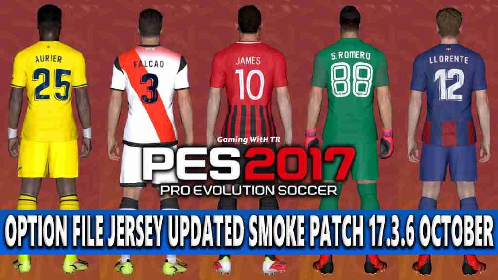 PES 2017 OPTION FILE FOR SP17 JULY UPDATE - PES 2017 Gaming WitH TR