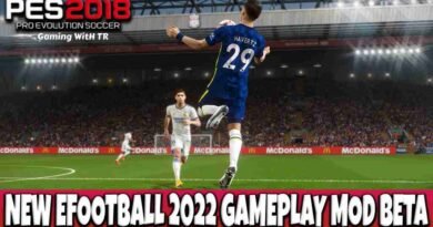 PES 2018 NEW EFOOTBALL 2022 GAMEPLAY MOD BETA