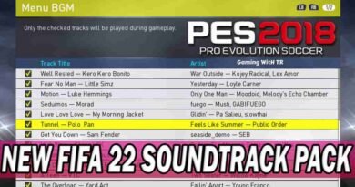 PES 2018 NEW FIFA 22 SOUNDTRACK PACK