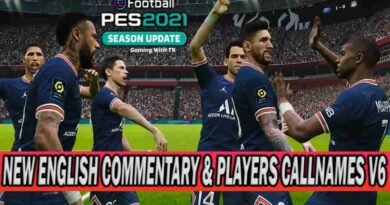 PES 2021 NEW ENGLISH COMMENTARY & PLAYERS CALLNAMES V6