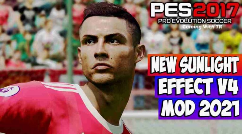 PES 2017 NEW SUNLIGHT EFFECT V4 2021