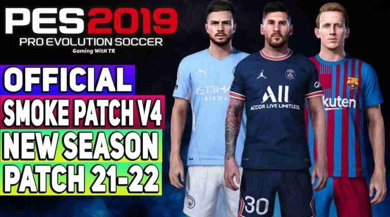 PES 2019 OFFICIAL SMOKE PATCH V4