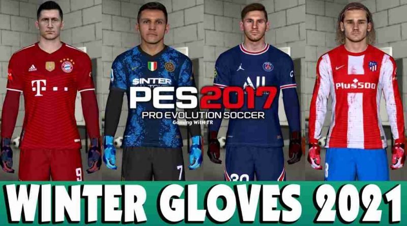 PES 2017 WINTER GLOVES 2021