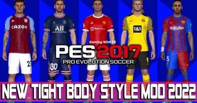 PES 2017 NEW TIGHT BODY STYLE MOD 2022