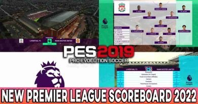 PES 2019 NEW PREMIER LEAGUE SCOREBOARD 2022