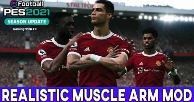 PES 2021 NEW MORE REALISTIC MUSCLE ARM MOD