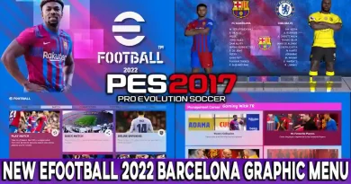PES 2017 NEW EFOOTBALL 2022 BARCELONA GRAPHIC MENU