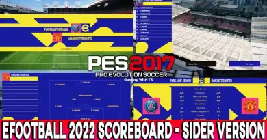 PES 2017 NEW EFOOTBALL 2022 SCOREBOARD - SIDER VERSION