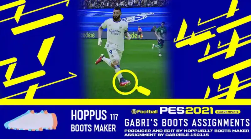 eFootball PES 2021 SEASON UPDATE GABRIS BOOTS ASSIGNMENT AIO 20.05.2022