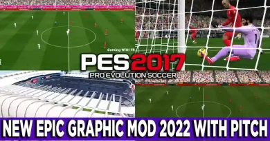 PES 2017 NEW EPIC GRAPHIC MOD 2022 WITH PITCH