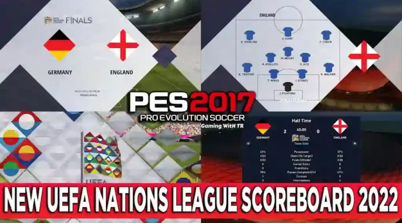 PES 2017 NEW UEFA NATIONS LEAGUE SCOREBOARD 2022